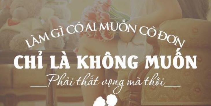 Tổng hợp những stt tâm trạng cô đơn của con gái hay và ý nghĩa nhất