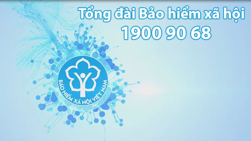 Số điện thoại tổng đài BHXH mới nhất