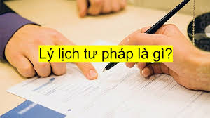 Lý lịch tư pháp là gì?
