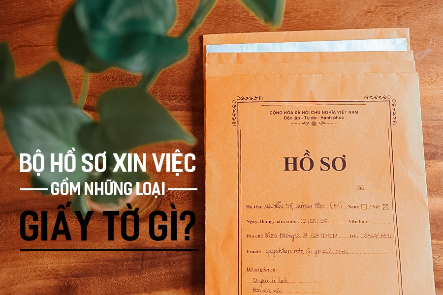 Hồ sơ xin việc gồm những gì?