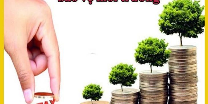 Tất tần tật thông tin về thuế bảo vệ môi trường [MỚI NHẤT]